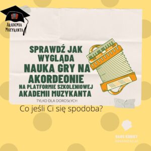 ZAGRAJ TO SAM  NA AKORDEONIE – kilka lekcji z Platformy – dla osób bez abonamentu