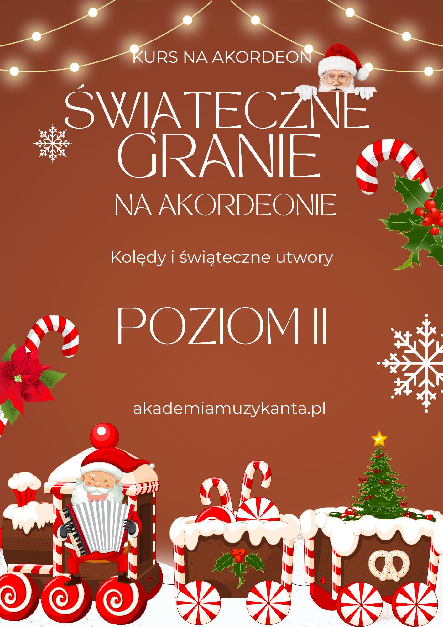 Świąteczne Granie Na Akordeonie - Kurs Kolęd Poz. II