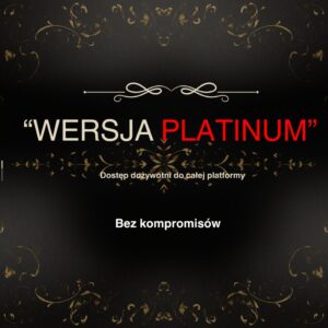 Dostęp dożywotni do całej platformy - PLATIUNUM