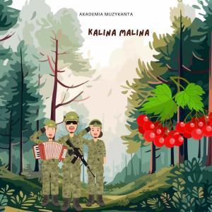 Kalina Malina - piosenka wojskowa