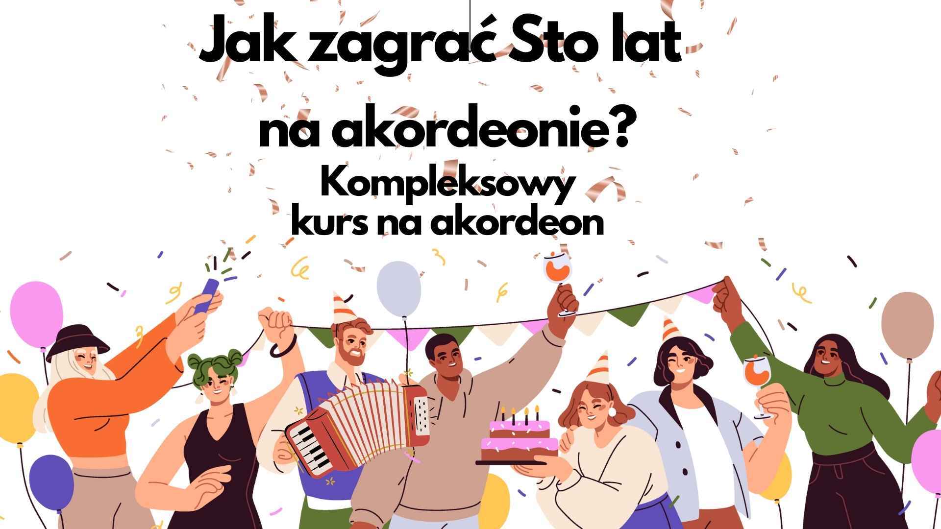 Sto lat na akordeon