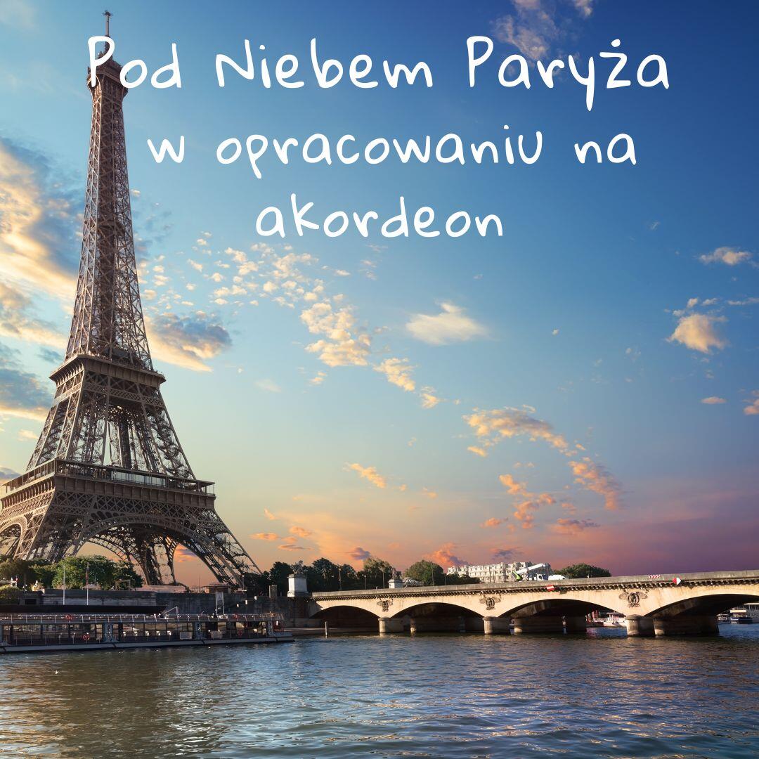 Pod Dachami Paryża - 2 wersje trudności