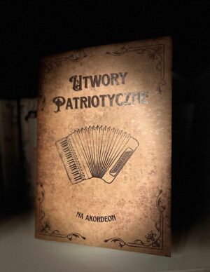 Utwory patriotyczne na akordeon – nuty kolekcjonerskie w druku + PDF