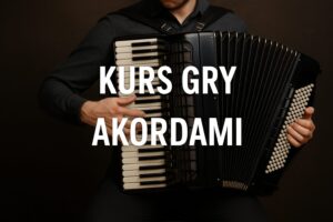AkordeonPRO - Akordy - Kurs gry akordami - 365 dni